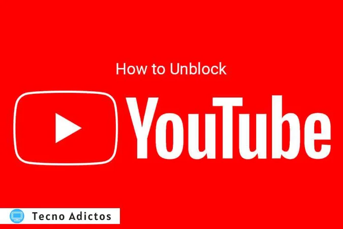 Cómo desbloquear YouTube en la escuela (proxy web y VPN)