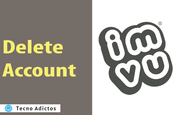¿Cómo eliminar la cuenta IMVU (siga estos sencillos pasos)?