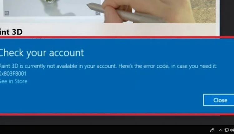 El error 0x803F8001 Paint 3D no está disponible actualmente en Windows 10